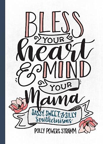 Algopix Similar Product 15 - Bless Your Heart  Mind Your Mama