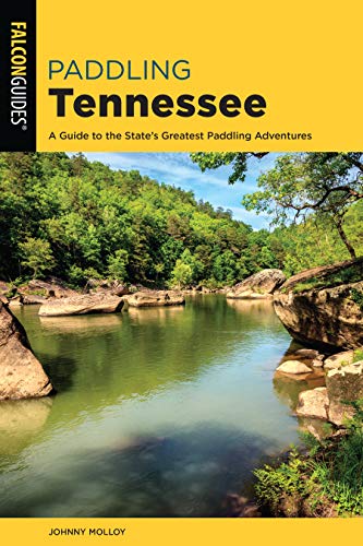 Algopix Similar Product 8 - Paddling Tennessee A Guide to the
