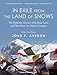 Algopix Similar Product 2 - In Exile from the Land of Snows The