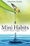 Algopix Similar Product 13 - Mini Habits Smaller Habits Bigger