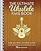 Algopix Similar Product 1 - The Ultimate Ukulele Fake Book Over