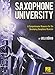 Algopix Similar Product 14 - Saxophone University A Comprehensive