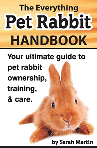 Algopix Similar Product 10 - The Everything Pet Rabbit Handbook