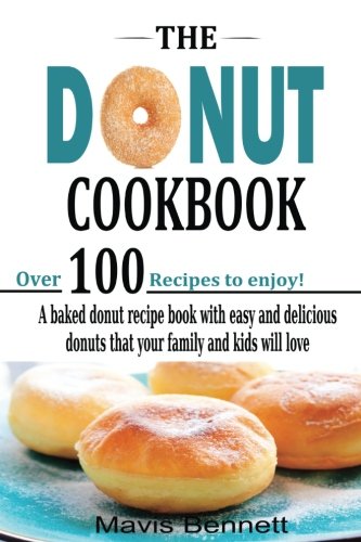 Algopix Similar Product 17 - The Donut Cookbook A Baked Donut