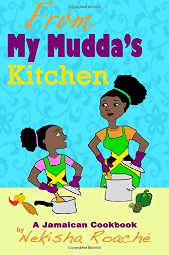 Algopix Similar Product 5 - From My Muddas Kitchen A Jamaican