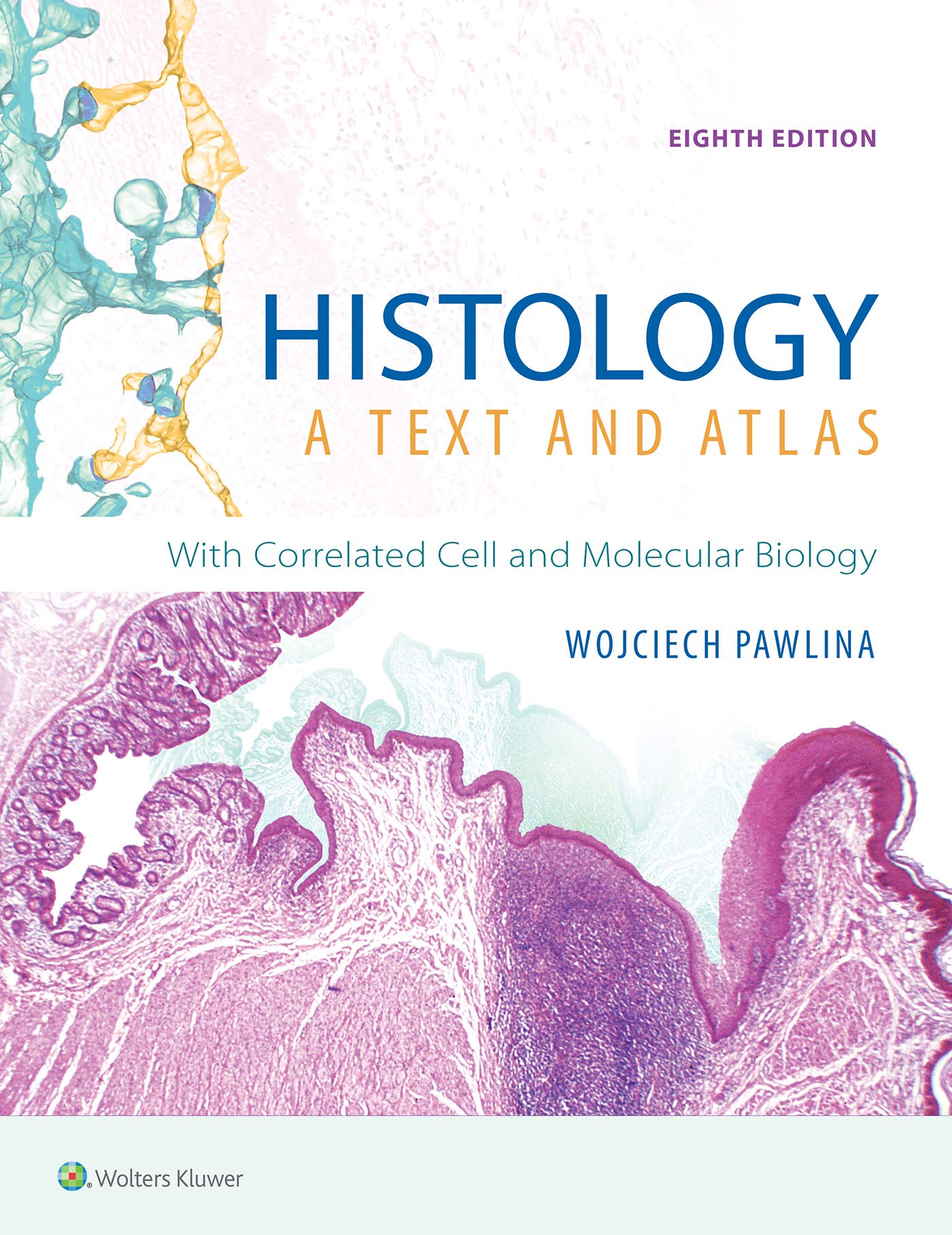 Algopix Similar Product 6 - Histology A Text and Atlas With