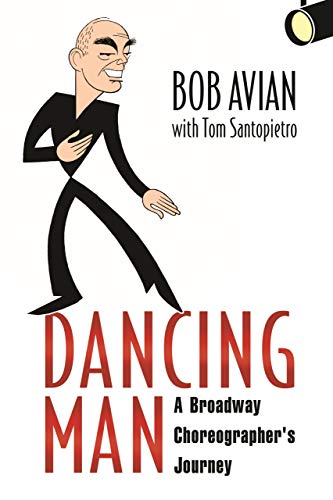 Algopix Similar Product 2 - Dancing Man A Broadway Choreographers
