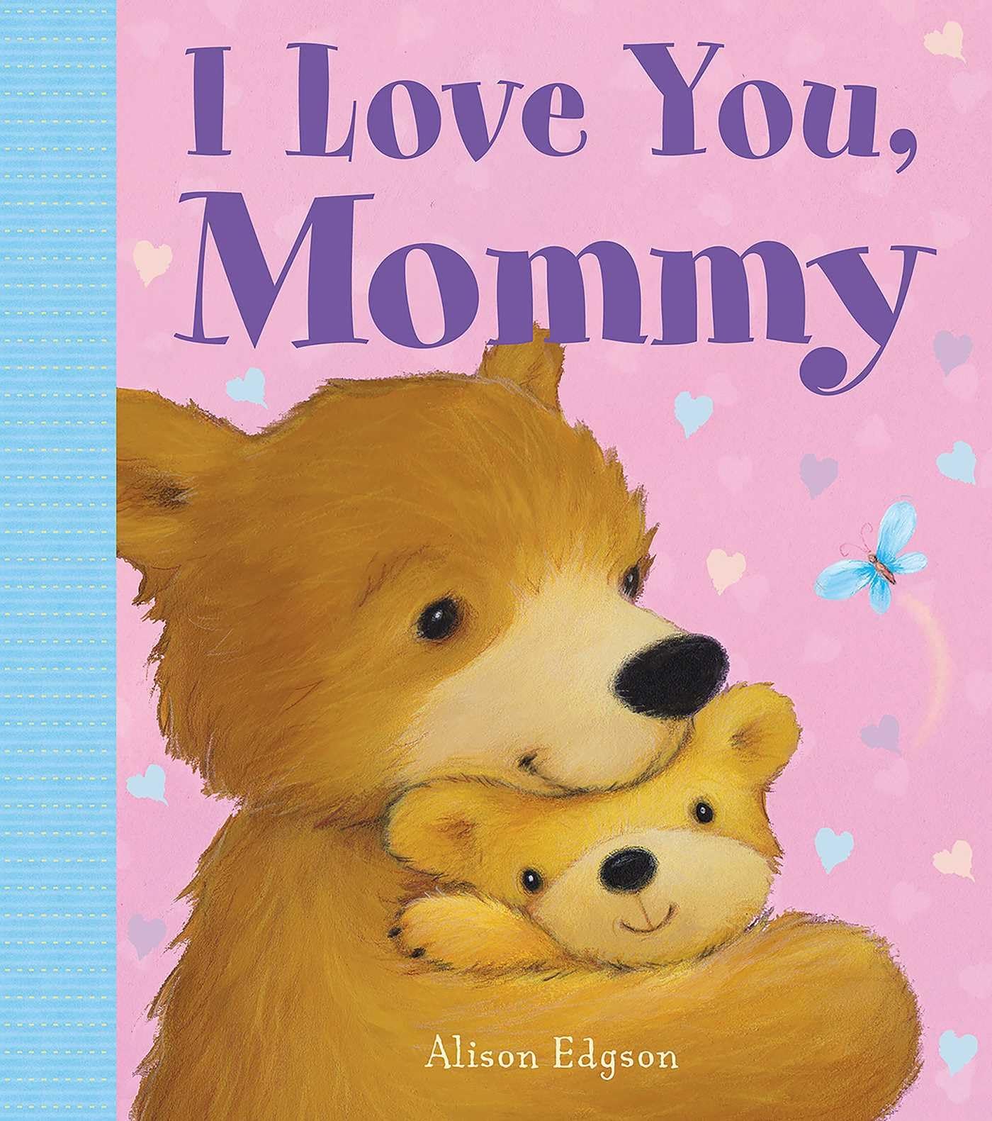 Algopix Similar Product 16 - I Love You, Mommy