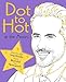 Algopix Similar Product 10 - Dot to Hot at the Movies