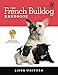 Algopix Similar Product 6 - The French Bulldog Handbook The