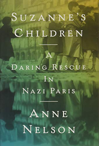 Algopix Similar Product 15 - Suzannes Children A Daring Rescue in
