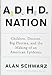 Algopix Similar Product 20 - ADHD Nation Children Doctors Big