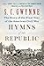 Algopix Similar Product 7 - Hymns of the Republic The Story of the