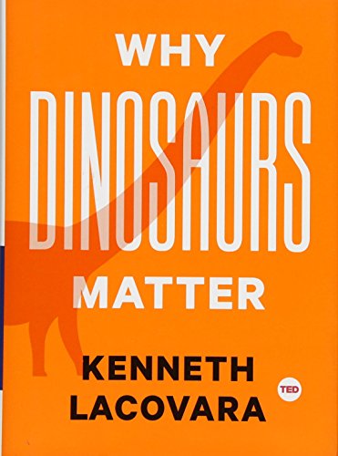 Algopix Similar Product 15 - Why Dinosaurs Matter (TED Books)