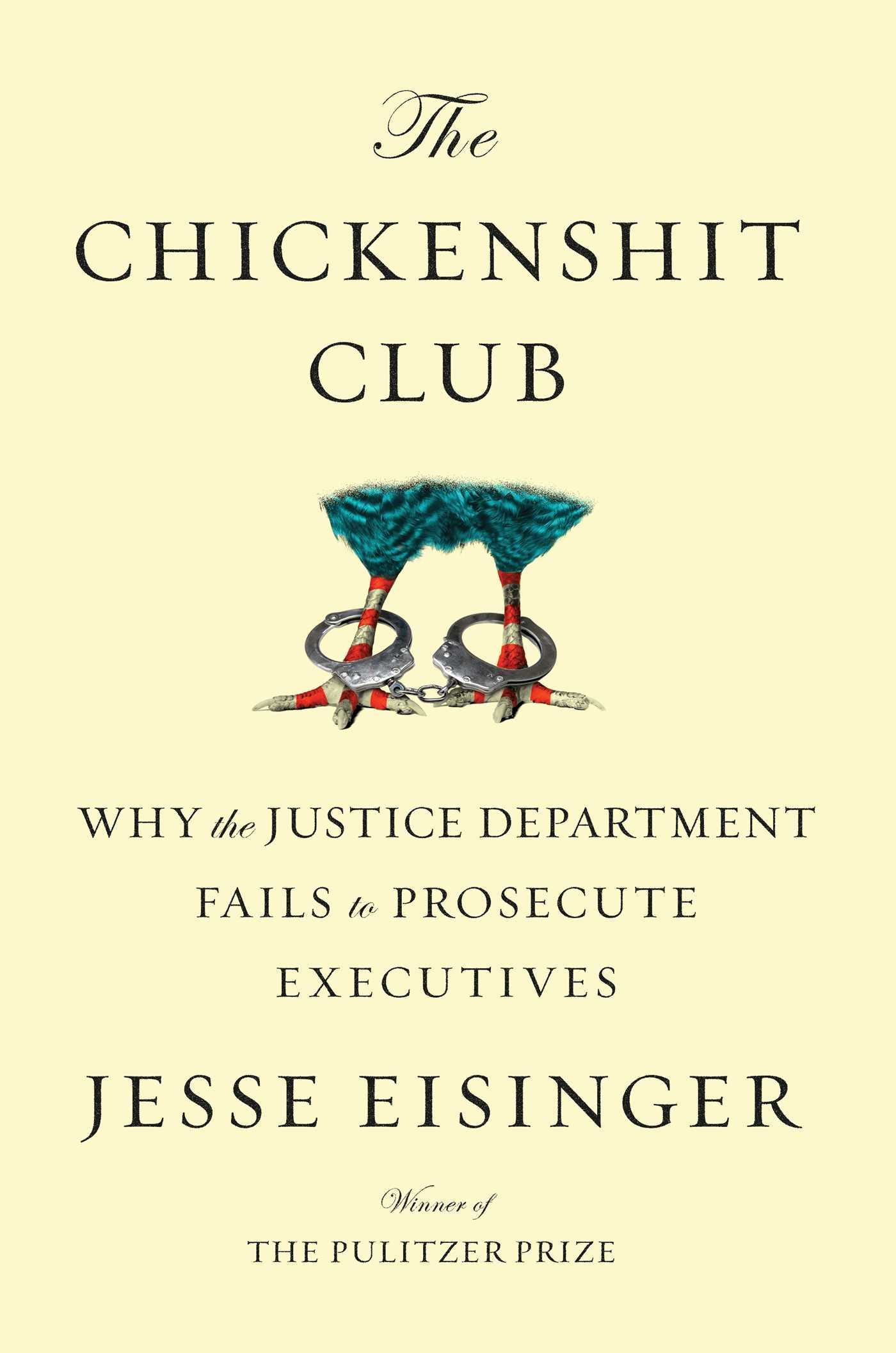 Algopix Similar Product 5 - The Chickenshit Club Why the Justice