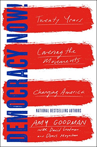 Algopix Similar Product 10 - Democracy Now Twenty Years Covering