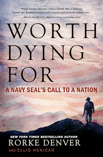 Algopix Similar Product 18 - Worth Dying For A Navy Seals Call to