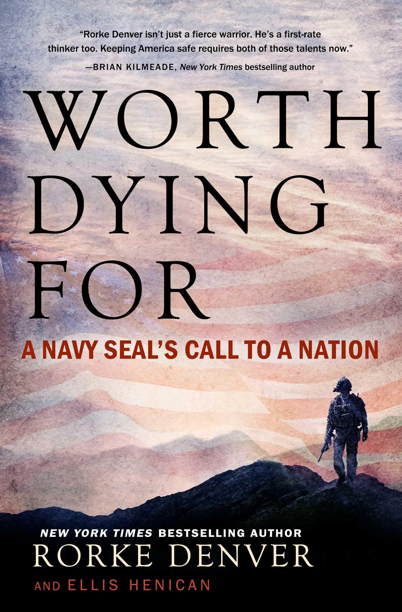 Algopix Similar Product 13 - Worth Dying For A Navy Seals Call to