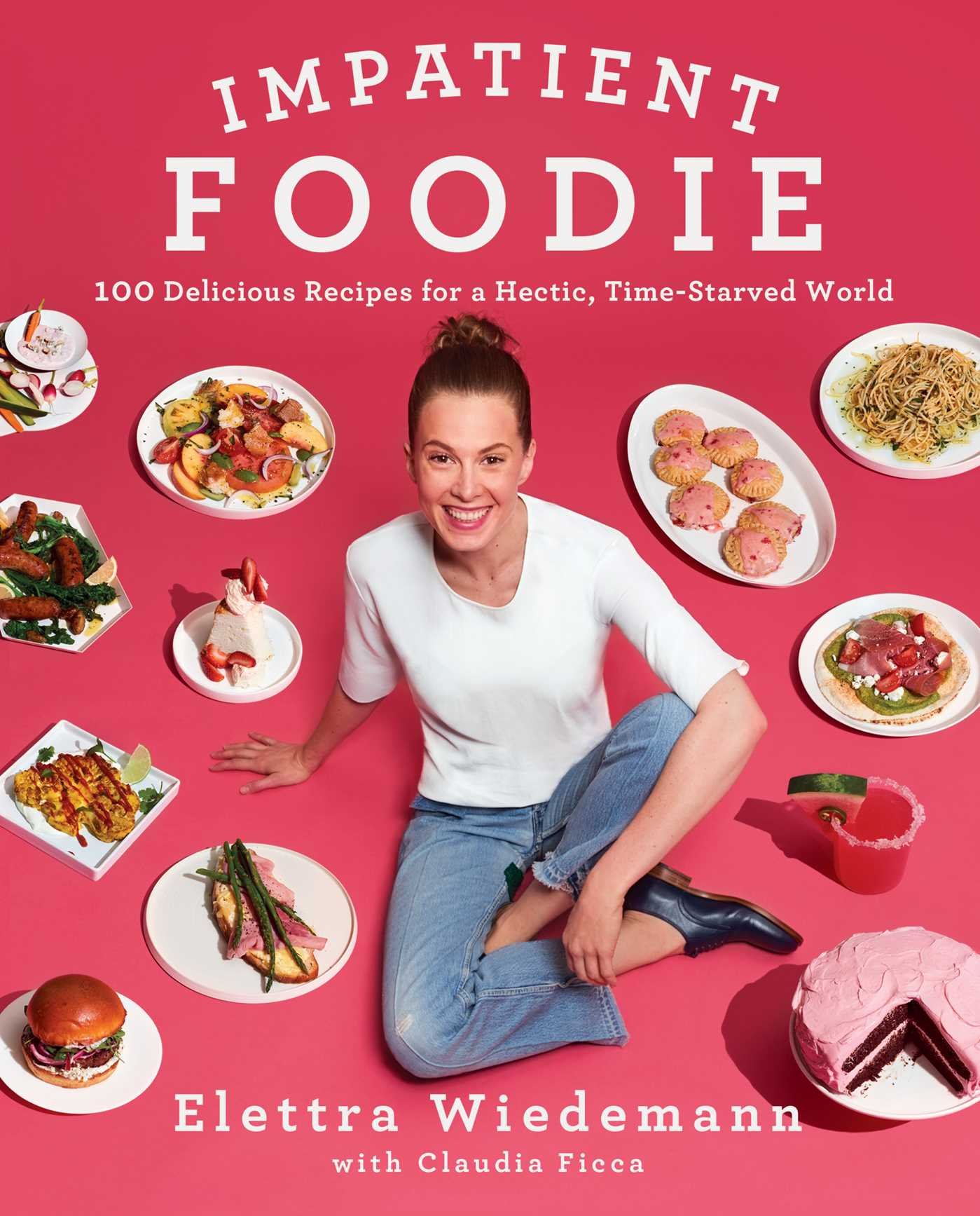 Algopix Similar Product 11 - Impatient Foodie 100 Delicious Recipes