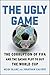 Algopix Similar Product 10 - The Ugly Game The Corruption of FIFA