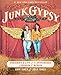 Algopix Similar Product 18 - Junk Gypsy Designing a Life at the