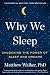 Algopix Similar Product 12 - Why We Sleep Unlocking the Power of
