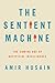 Algopix Similar Product 9 - The Sentient Machine The Coming Age of
