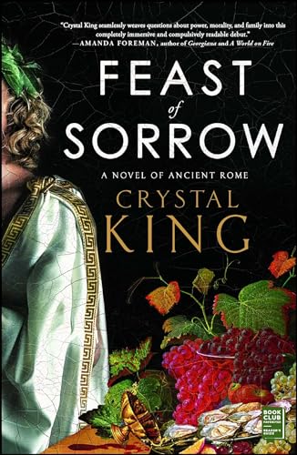Algopix Similar Product 3 - Feast of Sorrow: A Novel of Ancient Rome