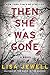 Algopix Similar Product 13 - Then She Was Gone: A Novel