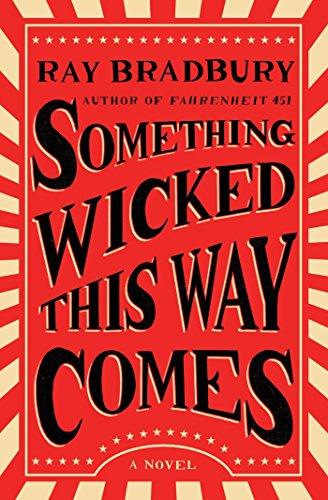 Algopix Similar Product 10 - Something Wicked This Way Comes: A Novel