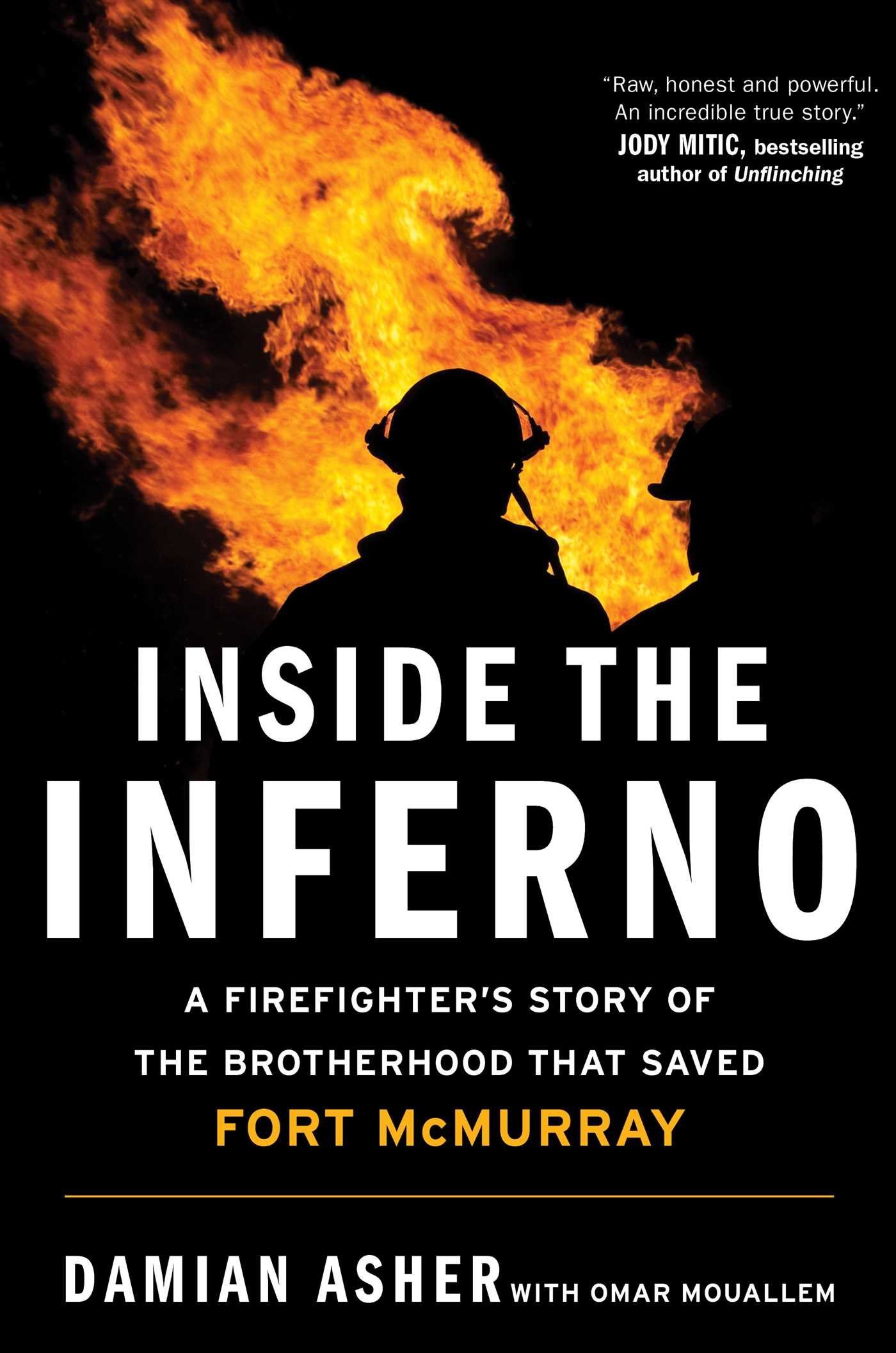 Algopix Similar Product 17 - Inside the Inferno A Firefighters