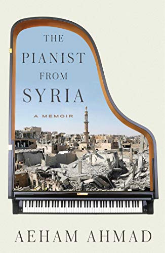 Algopix Similar Product 7 - The Pianist from Syria: A Memoir
