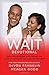 Algopix Similar Product 14 - The Wait Devotional Daily Inspirations