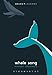 Algopix Similar Product 9 - Whale Song (Object Lessons)