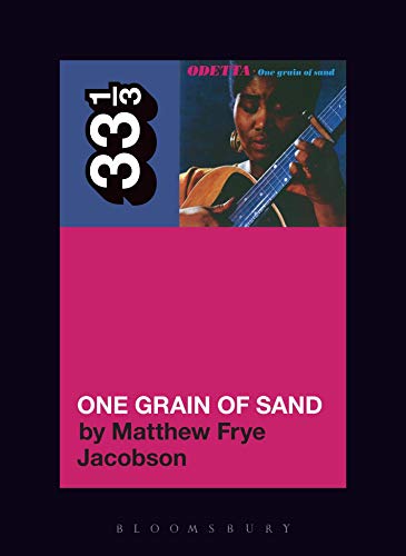 Algopix Similar Product 10 - Odetta’s One Grain of Sand (33 1/3, 136)