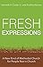 Algopix Similar Product 2 - Fresh Expressions A New Kind of