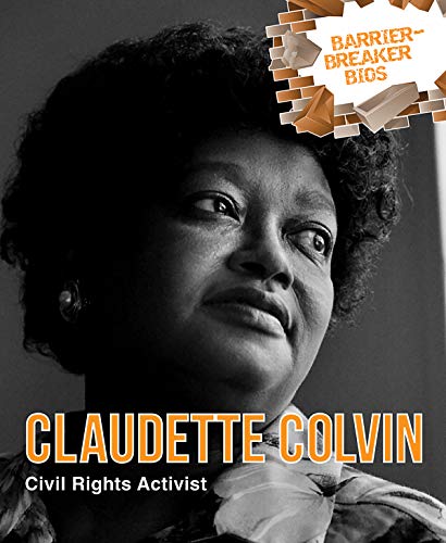 Algopix Similar Product 10 - Claudette Colvin Civil Rights Activist