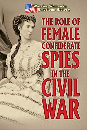 Algopix Similar Product 16 - The Role of Female Confederate Spies in