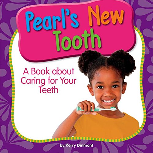 Algopix Similar Product 16 - Pearls New Tooth A Book About Caring