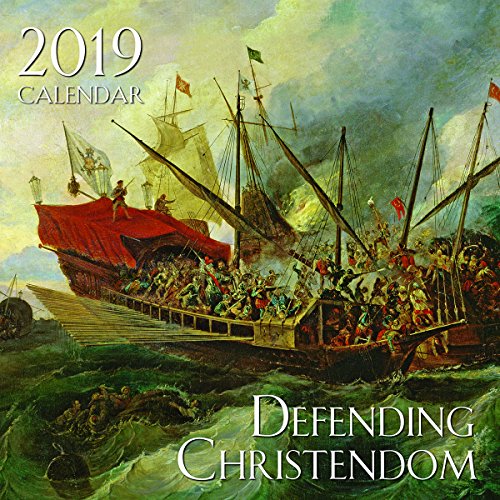 Algopix Similar Product 6 - 2019 Defending Christendom Wall Calendar