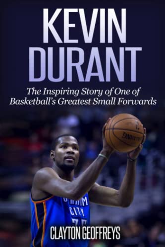 Algopix Similar Product 6 - Kevin Durant The Inspiring Story of