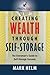 Algopix Similar Product 6 - Creating Wealth Through Self Storage