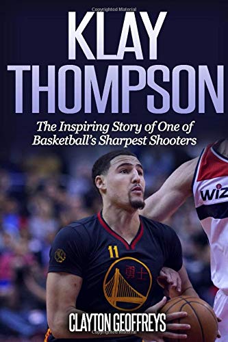 Algopix Similar Product 4 - Klay Thompson The Incredible Story of