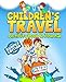 Algopix Similar Product 10 - Childrens Travel Activity Book 