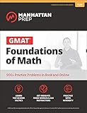 Algopix Similar Product 11 - GMAT Foundations of Math 900 Practice