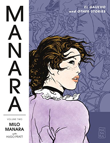 Algopix Similar Product 18 - Manara Library Volume 2 El Gaucho and