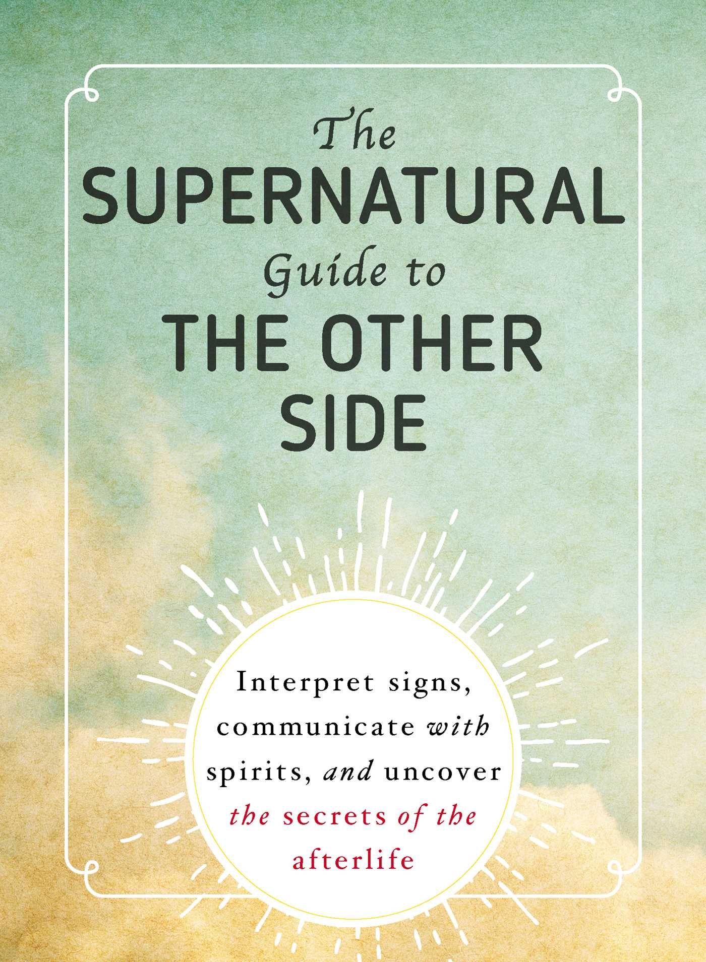 Algopix Similar Product 12 - The Supernatural Guide to the Other