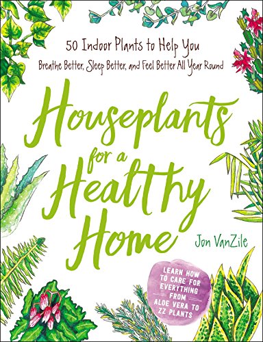 Algopix Similar Product 14 - Houseplants for a Healthy Home 50