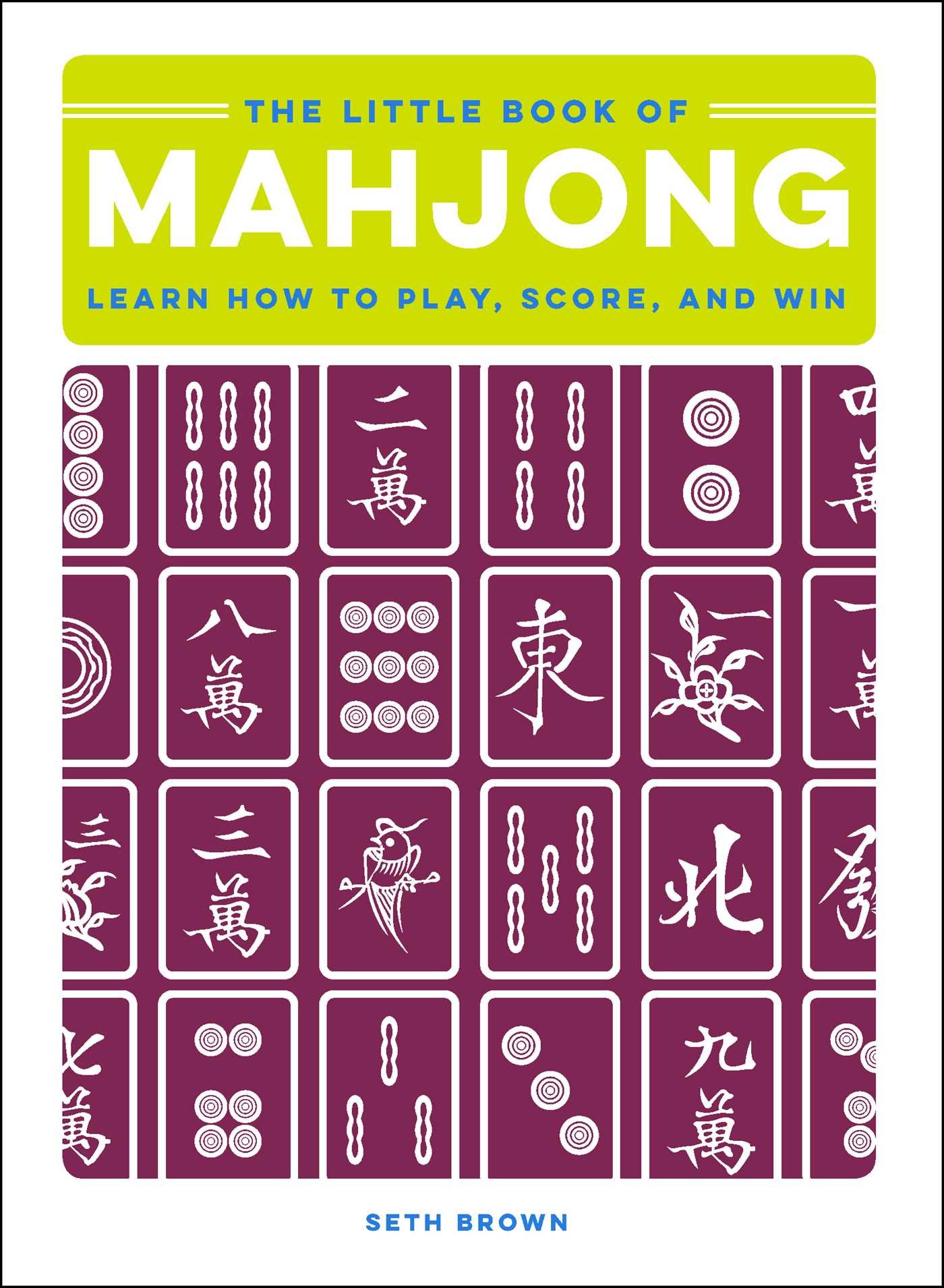 Algopix Similar Product 5 - The Little Book of Mahjong Learn How