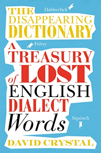 Algopix Similar Product 7 - The Disappearing Dictionary A Treasury